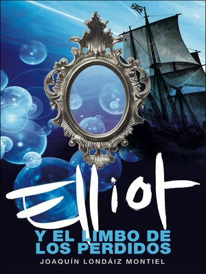 cover image of Elliot y el limbo de los perdidos (Elliot Tomclyde 2)